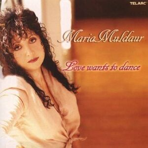 Maria Muldaur - Love Wants to Dance  CD